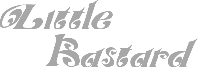 little bastard